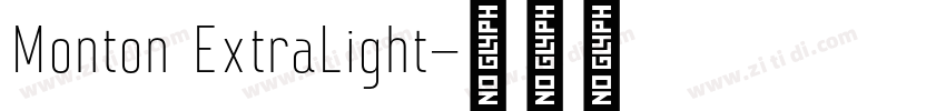 Monton ExtraLight字体转换